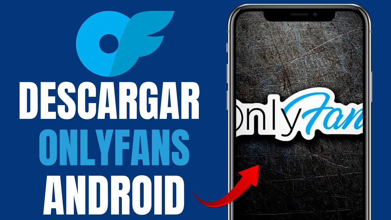 Cómo DESCARGAR ONLYFANS App En Android - YouTube