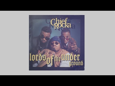 Lords Of The Underground - Chief Rocka (Rumblin' Mix + Beat