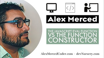 AM Coder - Javascript: eval vs the Function constructor (don
