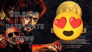 L😍eo Release date update news #movies #leo  #vijay #actor #movie #thalapathyvijay