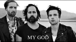 The Killers - My God  - With Lyrics