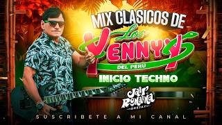 MIX CLASICOS DE LOS YENNYS DEL PERÚ - INICIO TECHNO - DJ JAIR ROMAINA