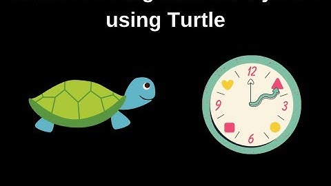 (PYTHON) How To Create Analog Clock in Python using Turtle