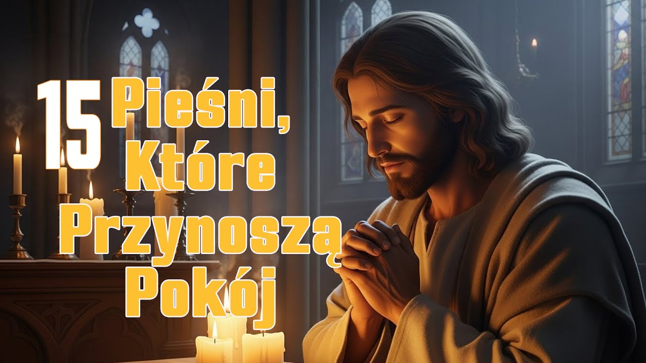 Śpiew Wiary 2026 – 15 Pieśni, Które Umacniają Duszę | Modlitwa, Nadzieja, Pokój