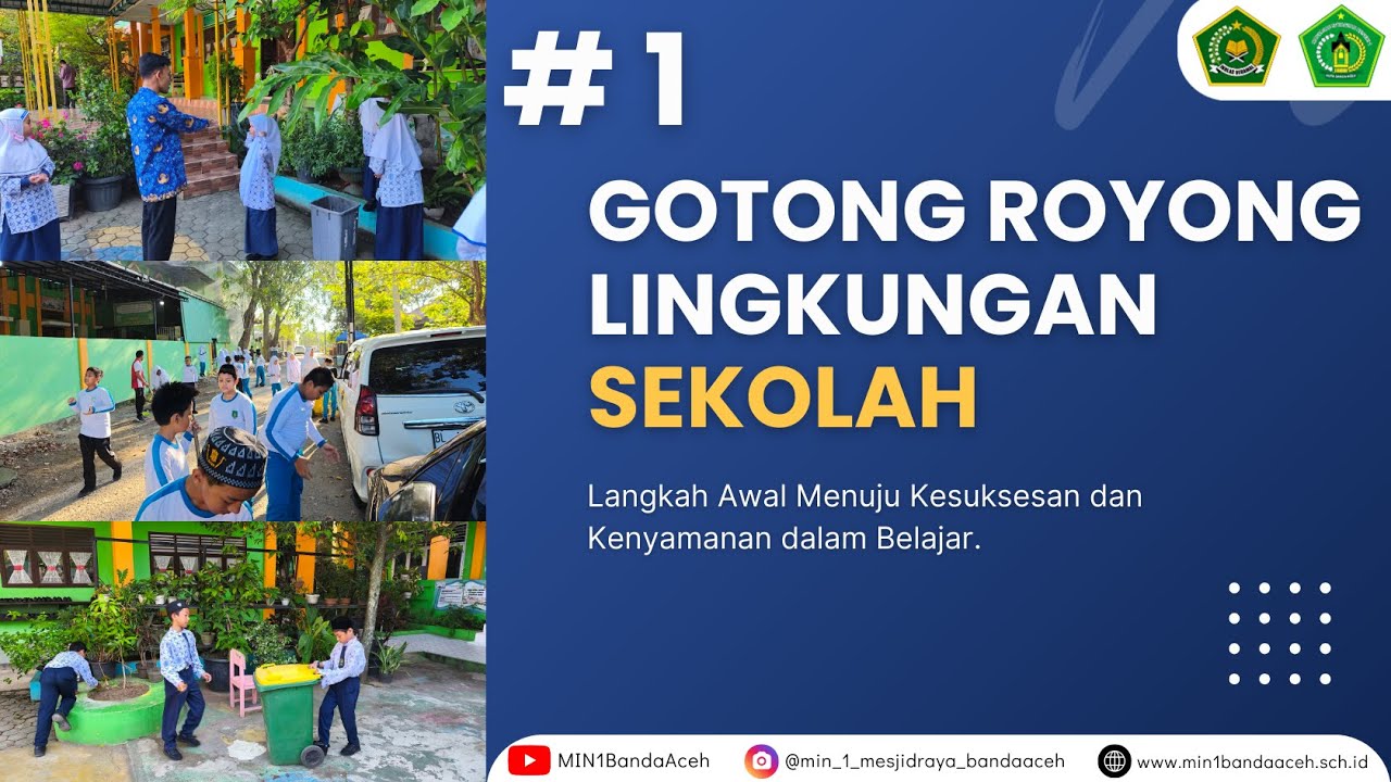 Gotong Royong di Lingkungan Madrasah - MIN 1 Kota Banda Aceh
