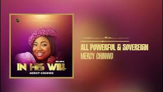 Mercy Chinwo - All Powerful & Sovereign (Official Audio)