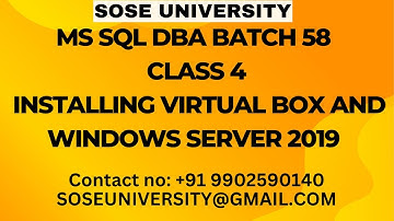 Batch 58 MS Sql DBA Class 4 Installing Virtual Box and Windows Server 2019 || Contact +91 9902590140