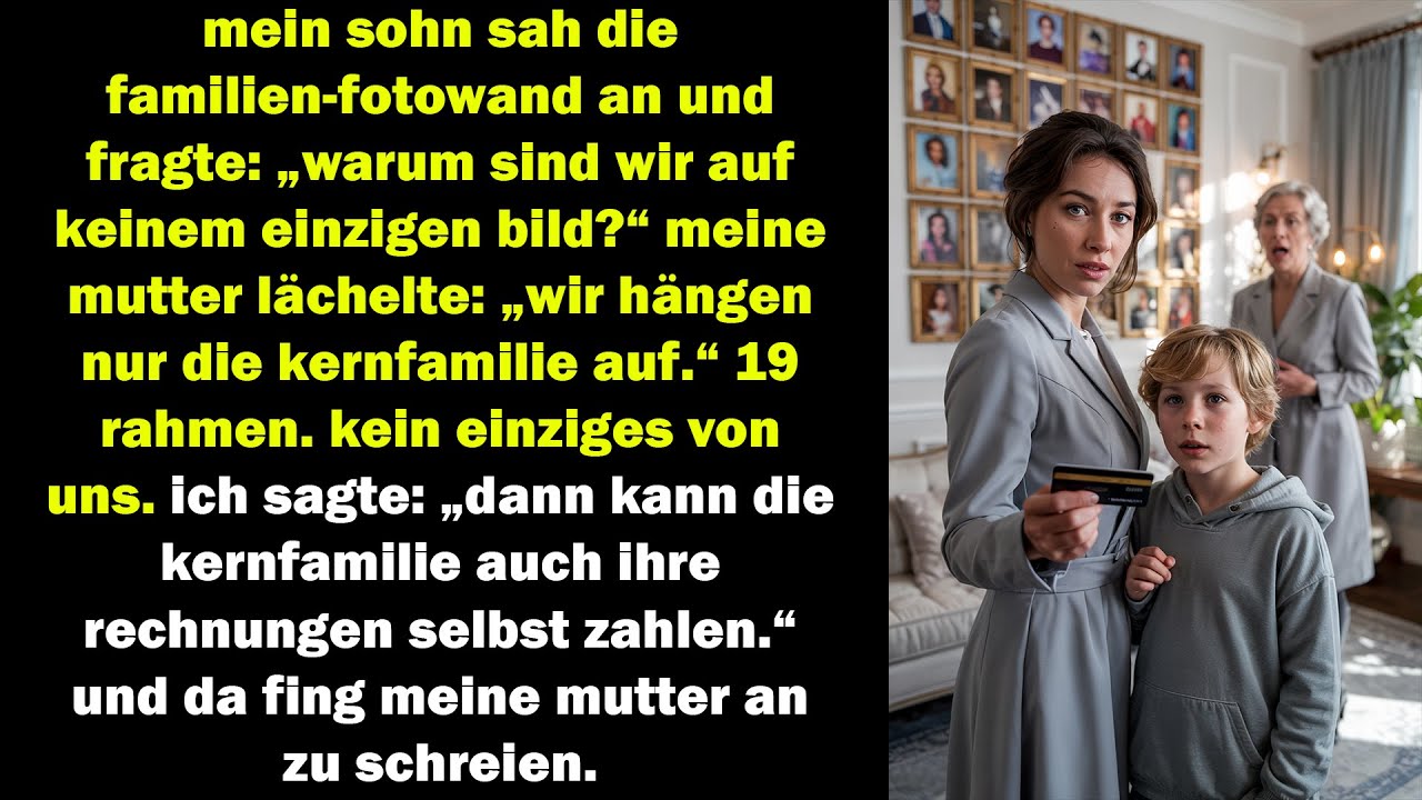 mein sohn fragte warum wir auf keinem familienfoto sind ich sagte dann zahlt die familie selbst
