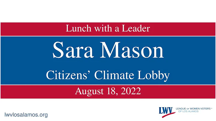 Lunch With a Leader 2022-08-18: Sara Mason, Citize...