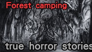 horror story | Forest camping | Strange Story｜Ghost story