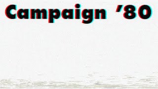 Campaign '80