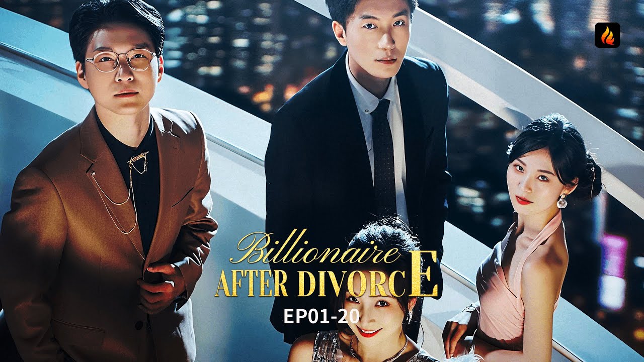 💎 Billionaire After Divorce EP01-20 | He Took Her Kidney… Now She’s a Billionaire After Divorce 😱