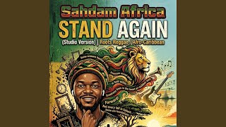 Stand Again (official) - Sahdam Africa