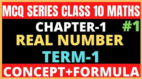 Class 10 Maths Chapter 1 MCQ Questions|MCQ Of Real Numbers Class 10|MCQ SERIES BY #EducatersAcademy