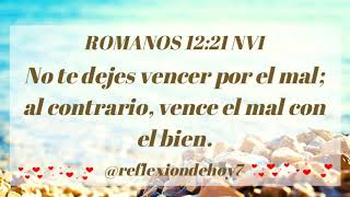 La Reflexión De Hoy 🔥 Romanos 12:21