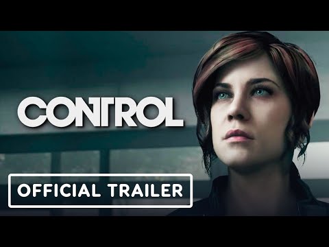 Control Ultimate Edition - Official Launch Trailer