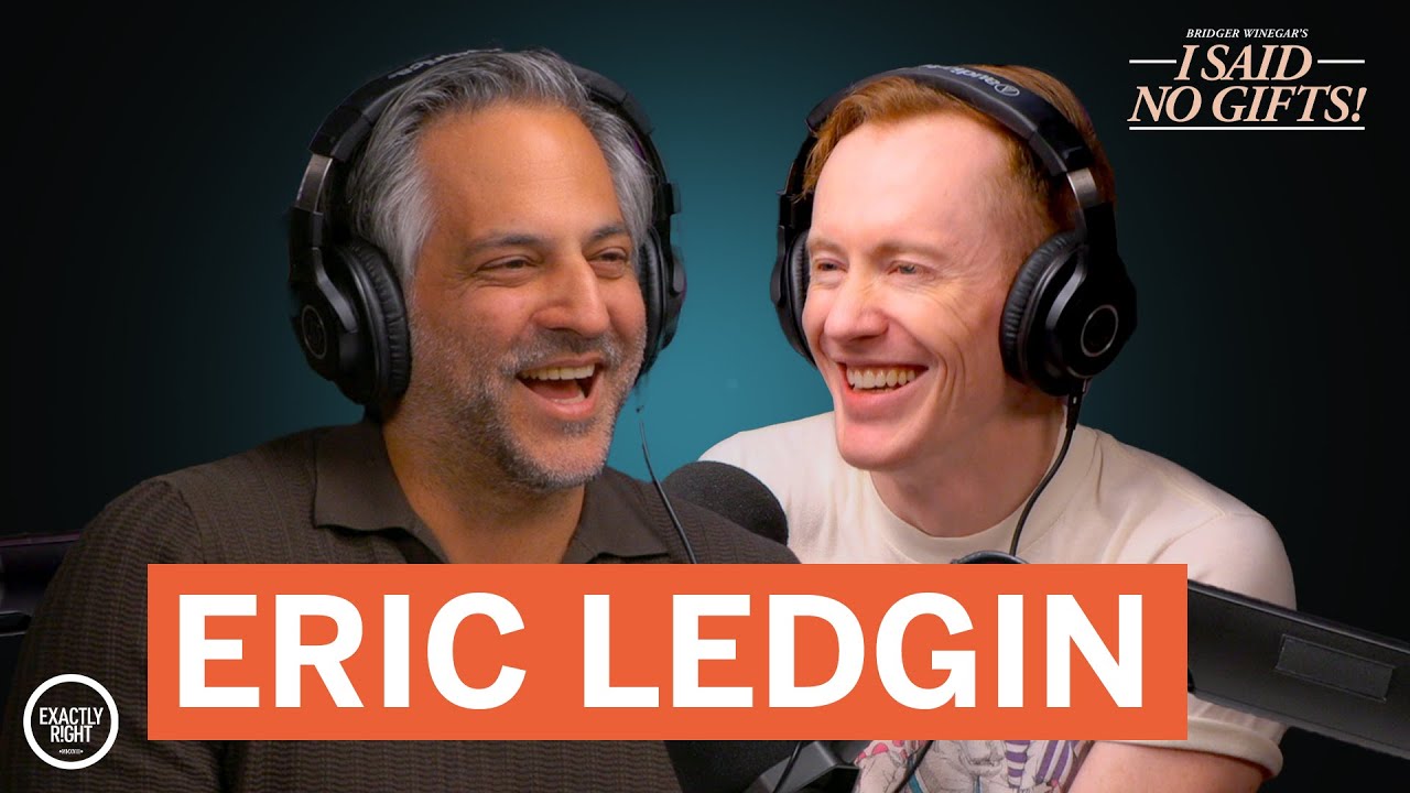 Eric Ledgin | I Said No Gifts! with Bridger Winegar (FULL EPISODE ...