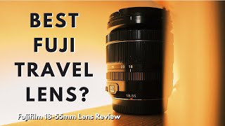 Is This The Best Fujifilm Travel Lens? Fujifilm 18-55mm Lens Review!