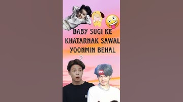 sugi ke khatarnak sawal YOONMIN huye behaal 😱 #shorts #trending