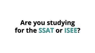 Students Improving their SSAT and ISEE scores