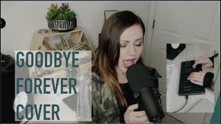Goodbye Forever Cover - Sarah Longfield