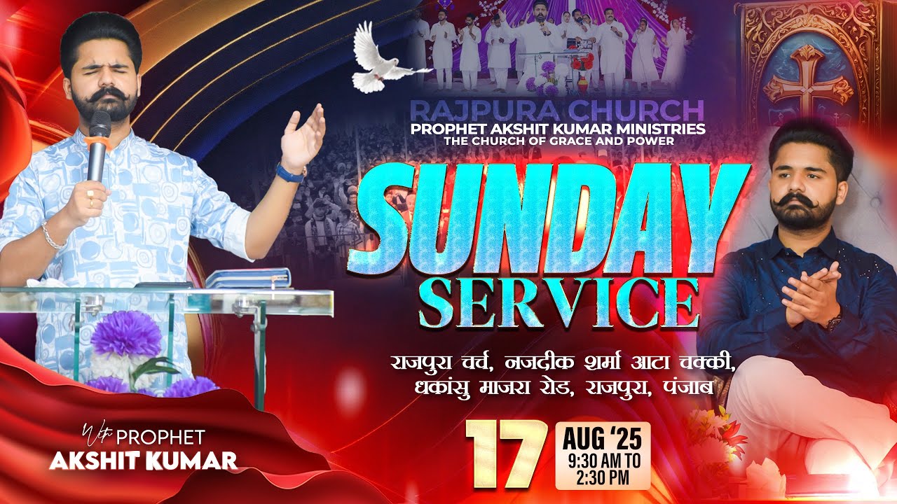 SUNDAY LIVE SERVICE-PROPHET AKSHIT KUMAR-RAJPURA CHURCH
