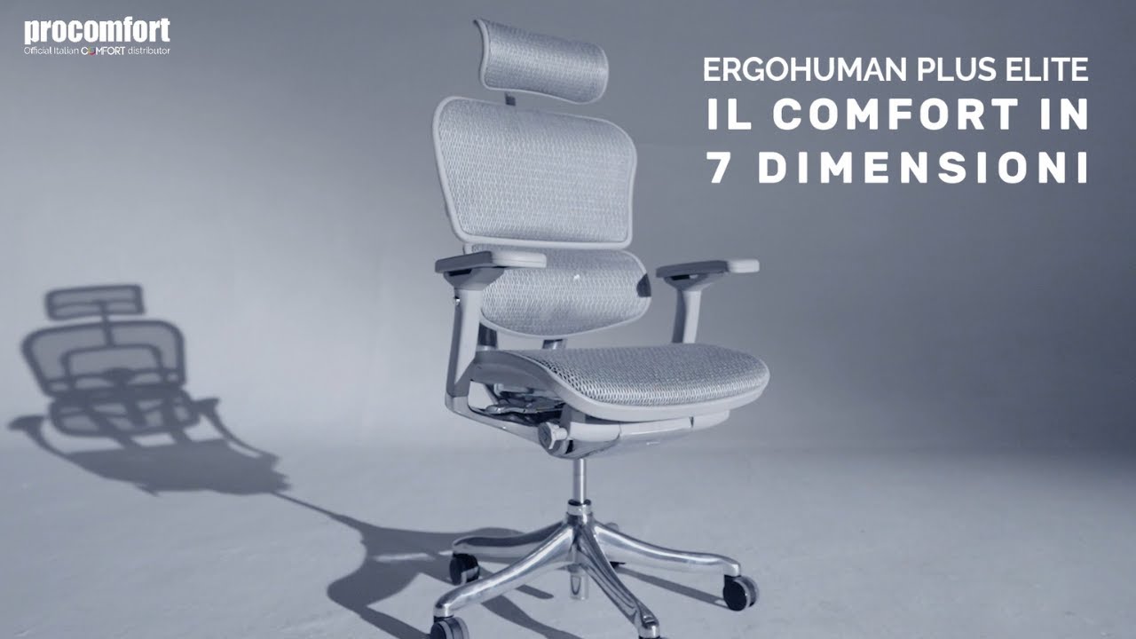 Ergohuman Elite: Il comfort in 7 dimensioni - YouTube