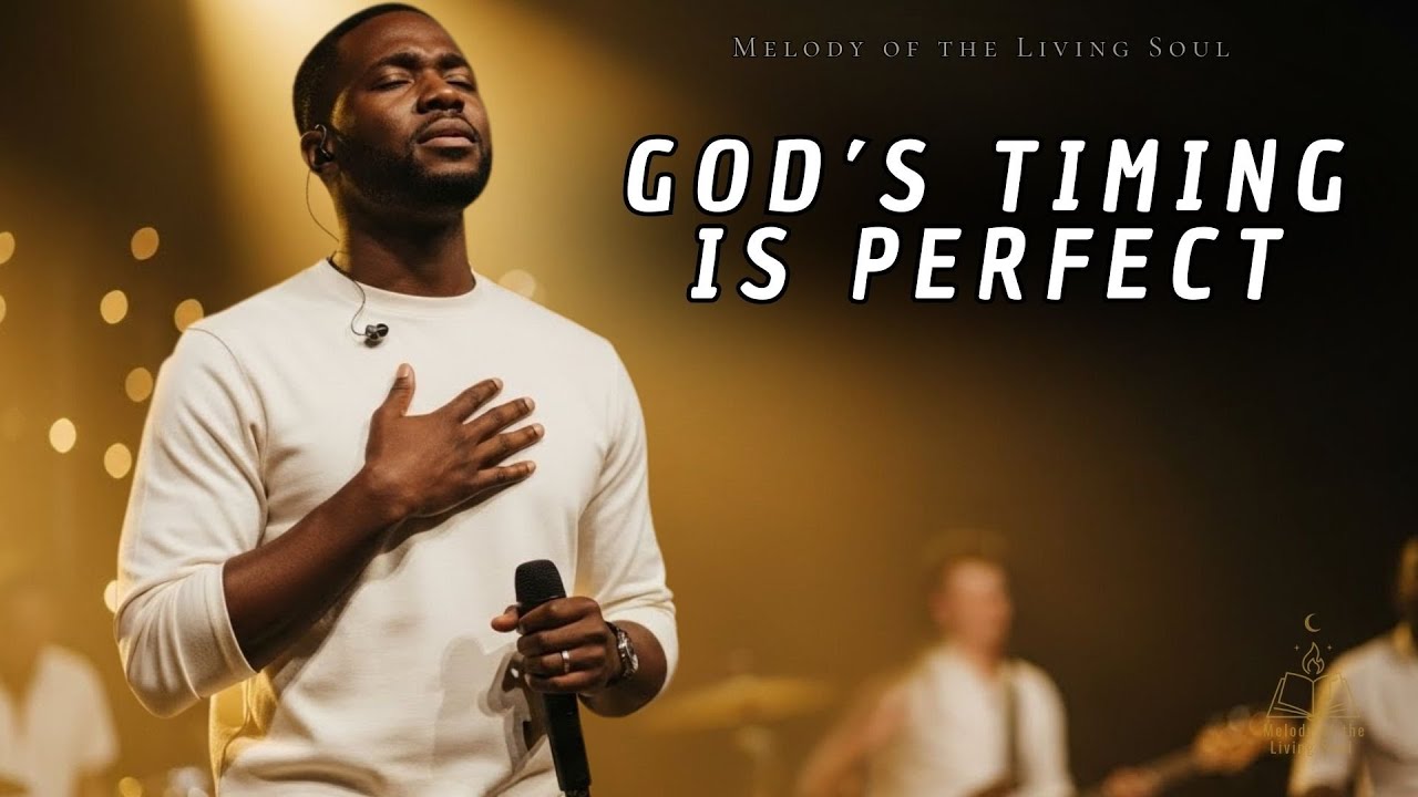 GOD I KNOW YOUR TIME IS THE BEST TIME | Worship Songs for Those Waiting on God