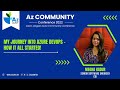 My Journey into Azure DevOps - How It All Started! | Megha Kadur | AzConf | AzConf2022