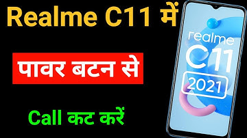 Realme C11 me power button se call cut kaise kare | how to ends call of power button in Realme C11