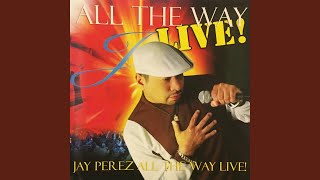 Video thumbnail of "Jay Perez - Son Tus Miradas (Live)"