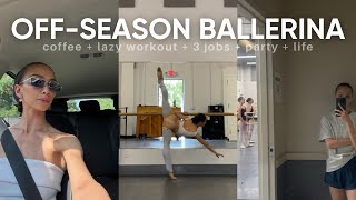 What an Off-Season Looks Like for a Professional Ballerina