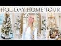 STUNNING HOLIDAY HOME TOUR! COME TOUR My FULLY DECORATED HOME For CHRISTMAS!