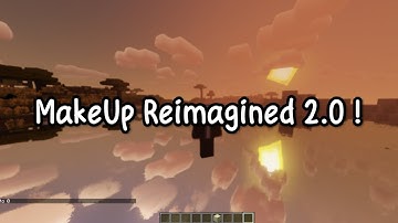 MakeUp Reimagined 2.0 for pojav and hmcl pe renderer virgl "ALL GPU"