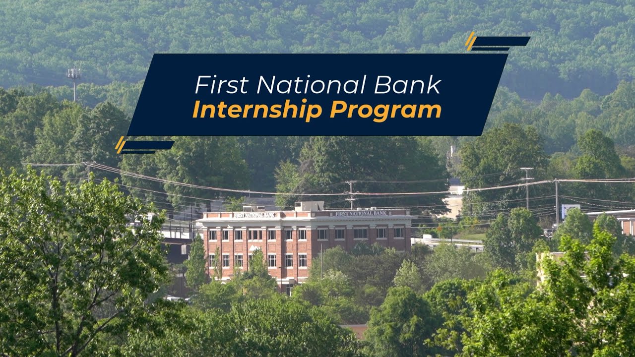 First National Bank's Internship Program