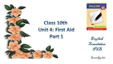 class 10th unit 4 First Aid  part 1