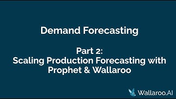 Scaling Production Forecasting with Prophet & Wallaroo