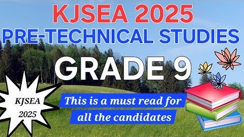 KJSEA PRE-TECHNICAL STUDIES 2025