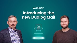 Webinar: Introducing the new Dualog Mail