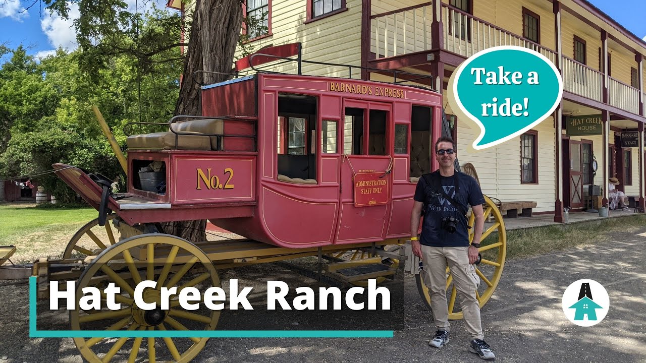 Historic Hat Creek Ranch Cache Creek, BC Gold Rush History YouTube