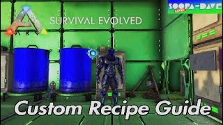Ark Survival Evolved Custom Food Drink Recipe Guide