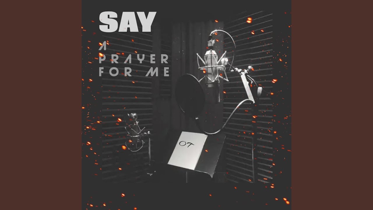 Say a prayer for me - YouTube Music