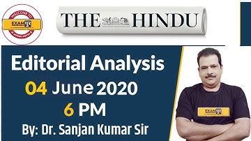 UPSC IAS/UPPSC/MPPSC/BPSC/RPSC |The Hindu Editorial Analysis | By Dr.Sanjan Kr Sir | 4 JUNE 2020
