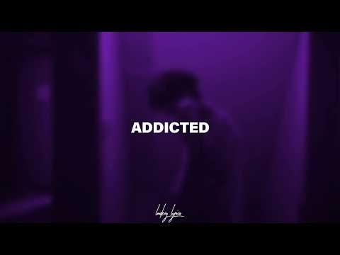 Teqkoi x Ondi Vil x Mishael - Addicted (Lyrics)