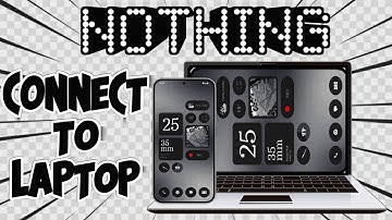 Hoe je de Nothing Phone 2a en 2a Plus verbindt met een laptop/pc | Deel het scherm van de Nothing...