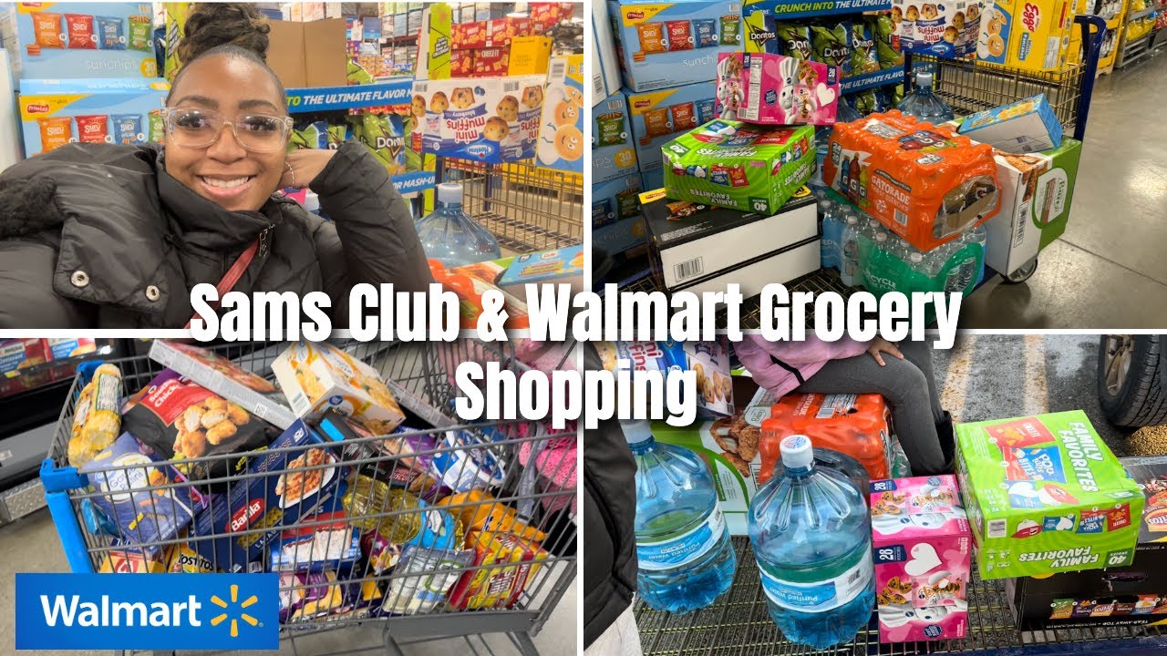 Sam Cub Walmart Come Grocery Shopping With Me Sams Club & Walmart - YouTube