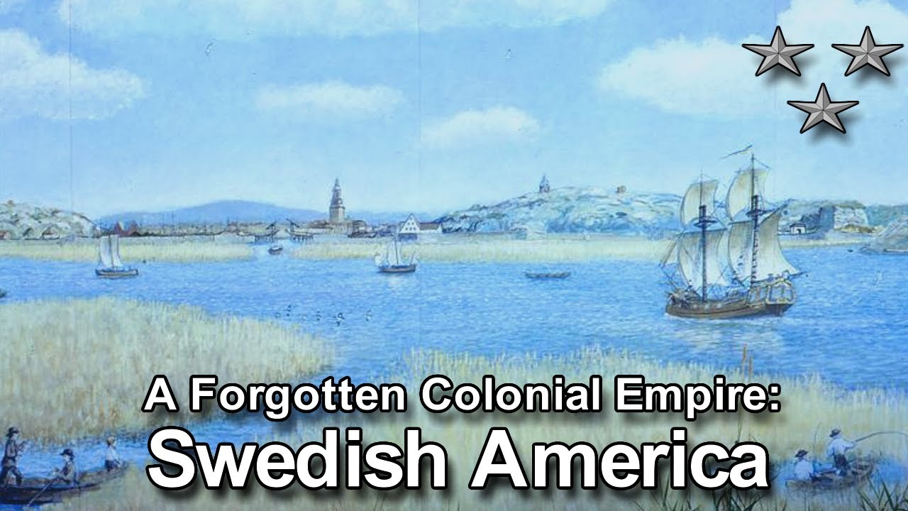 NOVA SVECIA: Sweden's Forgotten American Empire(1637-1655)