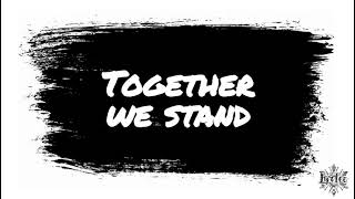 Together We Stand (Lyrics) by Ariana Greenblatt