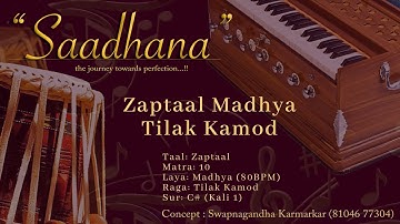 Zaptaal Lehra | Madhya Laya | Live Harmonium | C# | 80bpm | Tilak Kamod |   Saadhana | #tabbhibola