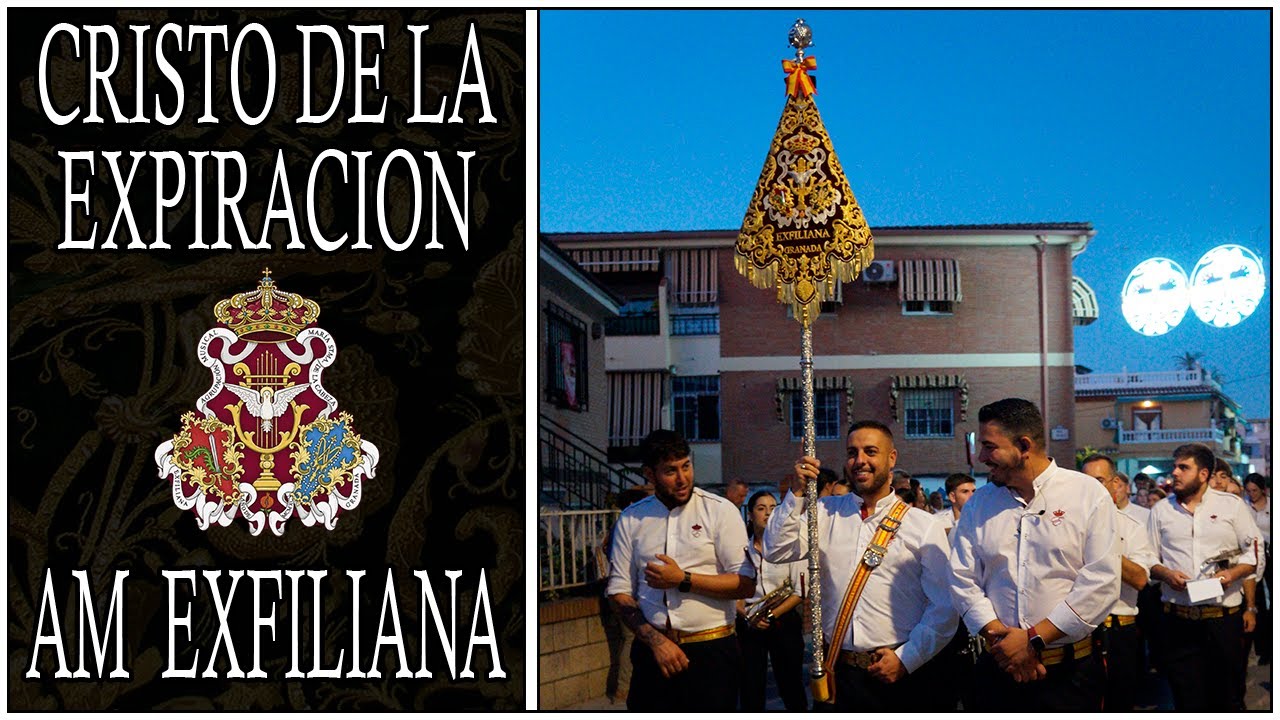 AM EXFILIANA - PASACALLES CRISTO DE LA EXPIRACIÓN 2025